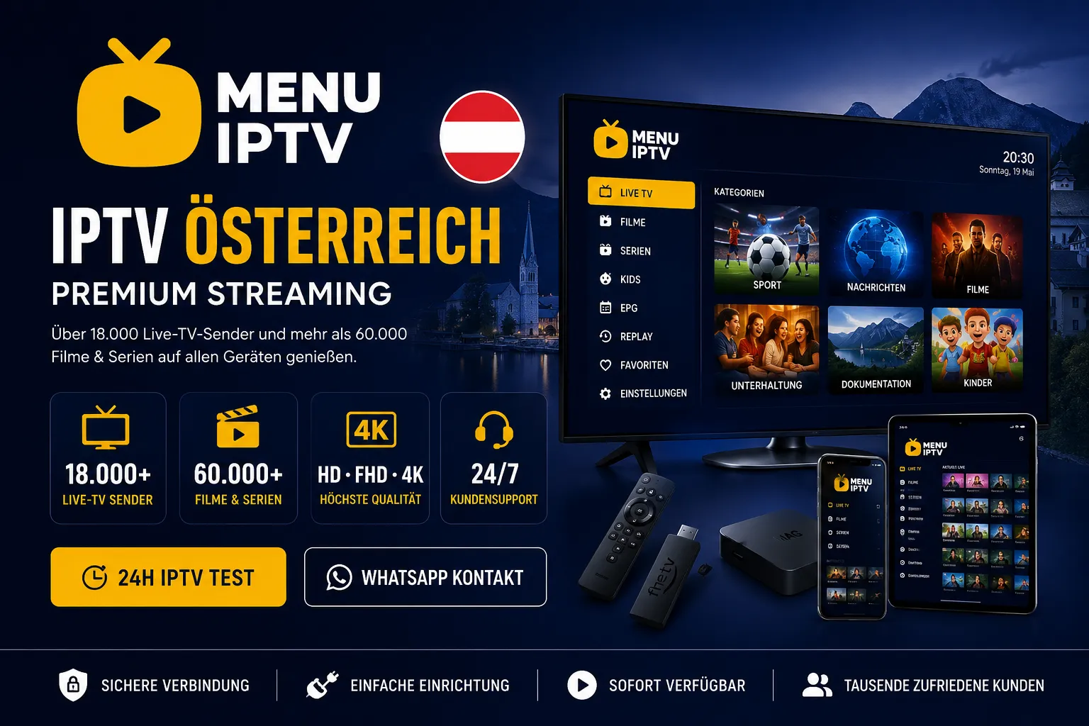 IPTV Österreich 2026 mit über 18.000 Live-TV-Sendern, 60.000+ Filmen und Serien sowie HD-, Full-HD- und 4K-Streaming von MenuIPTV.